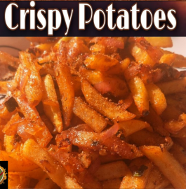 Crispy Potatoes Recipe | Homemade Recipe