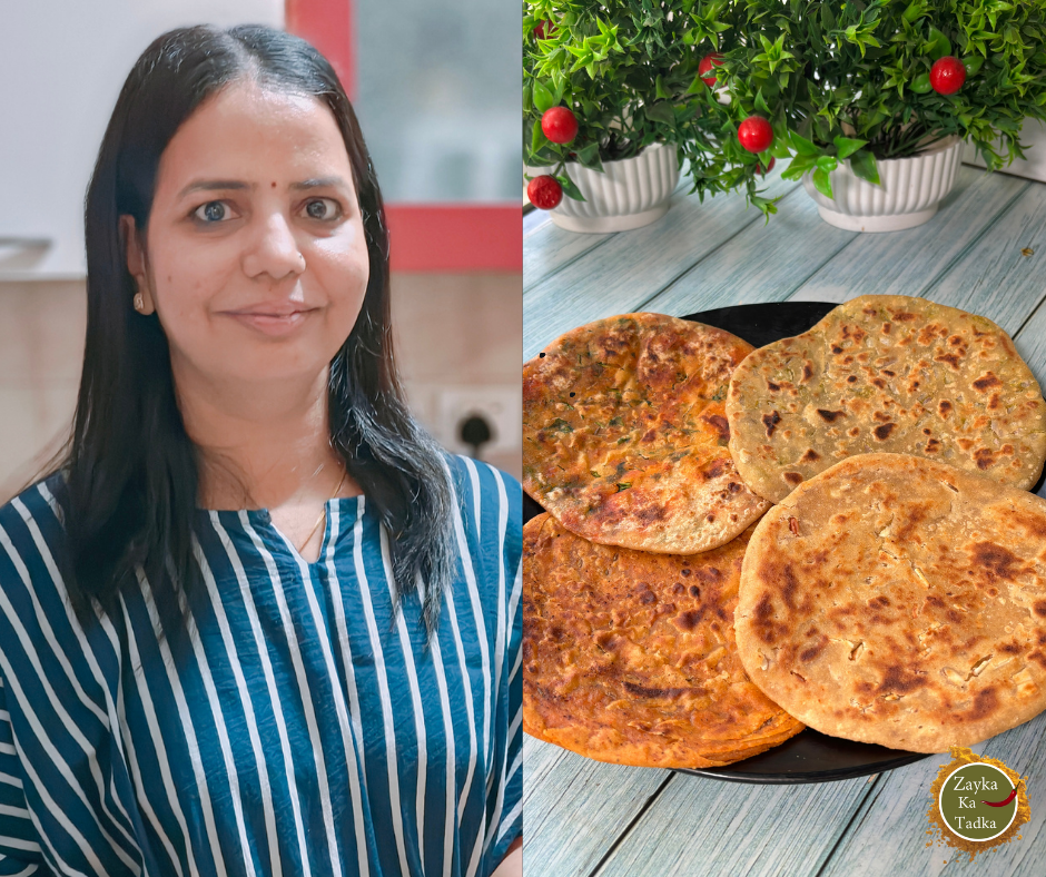 4 Types Of Paratha - Zayka Ka Tadka
